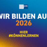 Azubi-Kampagne der IHK zur Förderung des Nachwuchses an Fachkräften